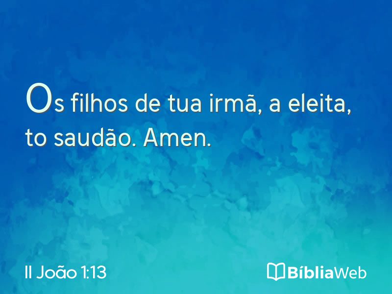 II João 1:13 em imagem para compartilhar