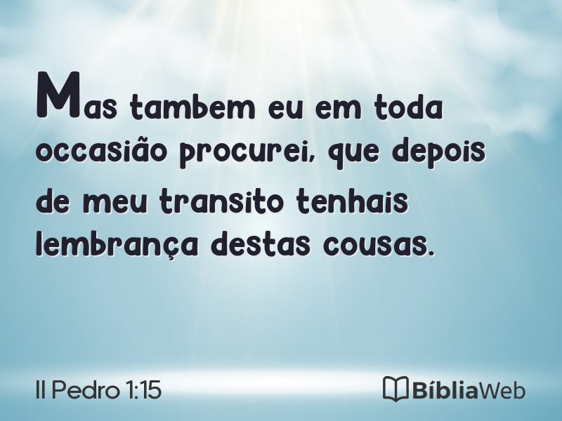 II Pedro 1:15 em imagem para compartilhar