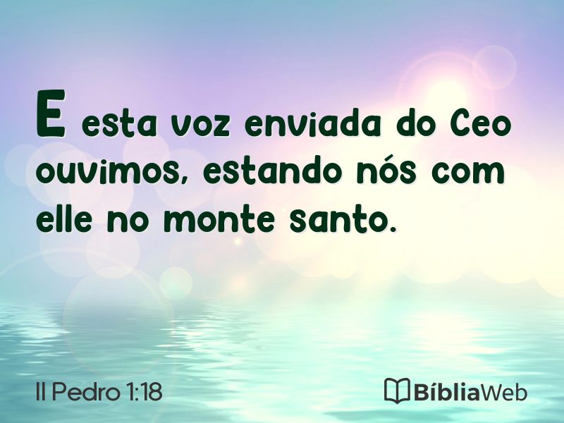 II Pedro 1:18 em imagem para compartilhar