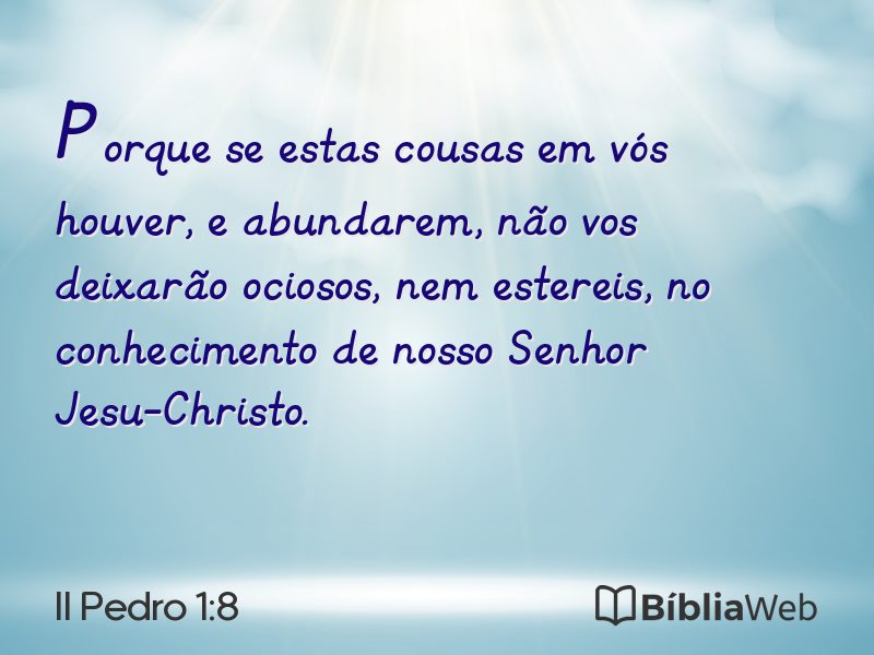 II Pedro 1:8 em imagem para compartilhar
