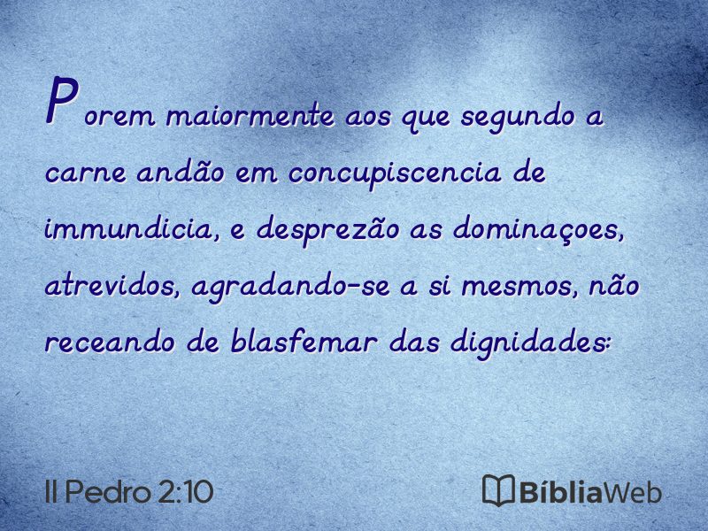 II Pedro 2:10 em imagem para compartilhar