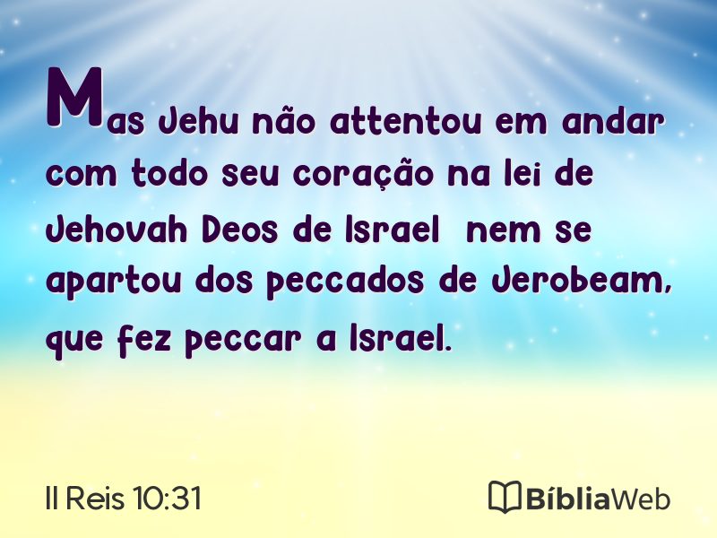 II Reis 10:31 em imagem para compartilhar