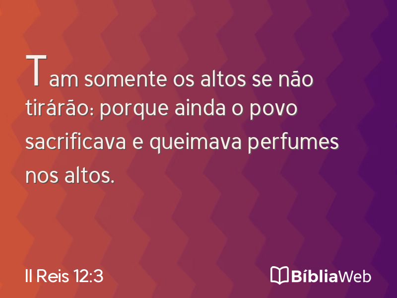 II Reis 12:3 em imagem para compartilhar