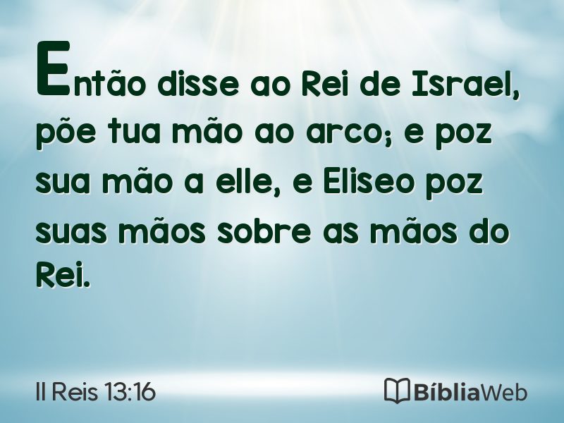 II Reis 13:16 em imagem para compartilhar