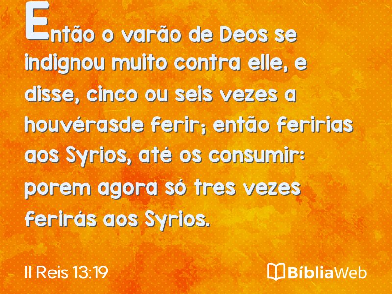 II Reis 13:19 em imagem para compartilhar