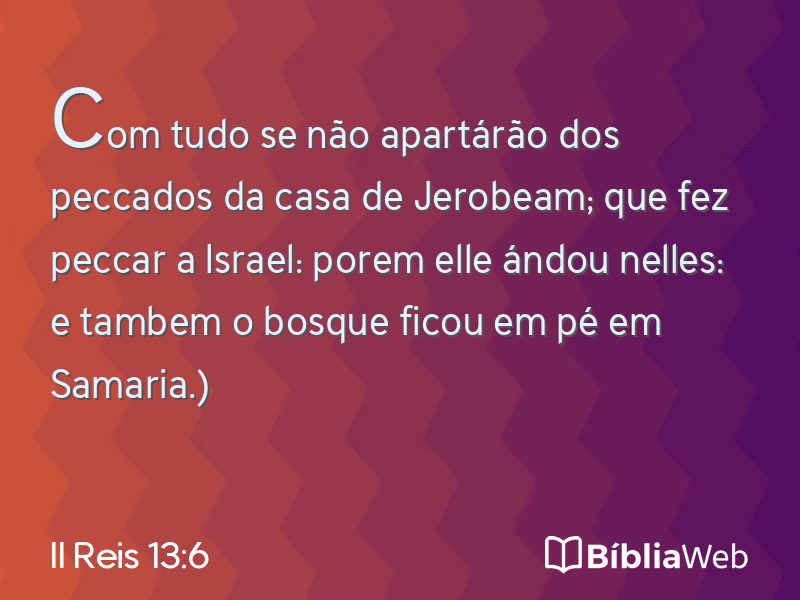 II Reis 13:6 em imagem para compartilhar