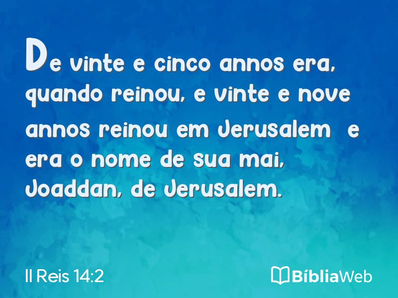 II Reis 14:2 em imagem para compartilhar