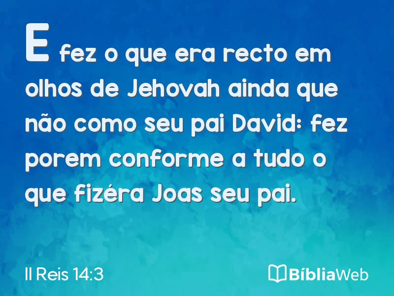 II Reis 14:3 em imagem para compartilhar