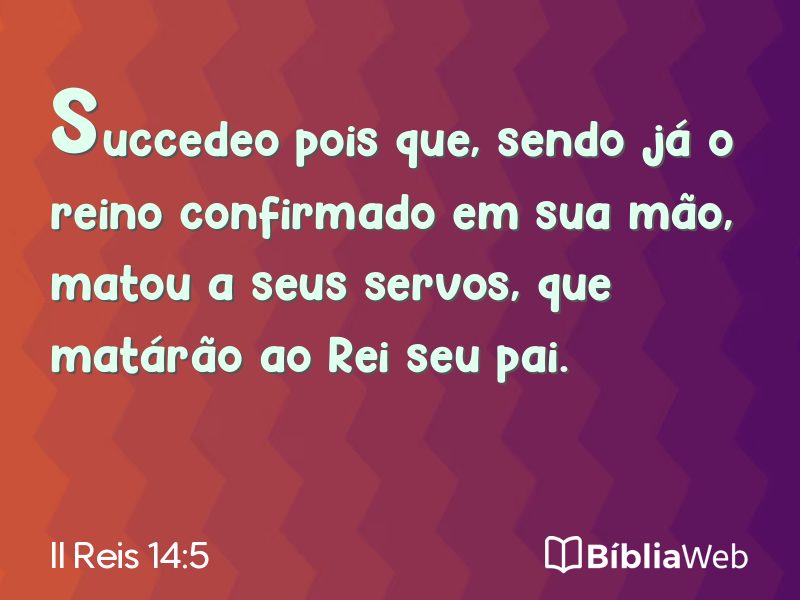 II Reis 14:5 em imagem para compartilhar