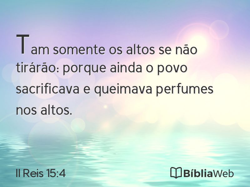 II Reis 15:4 em imagem para compartilhar