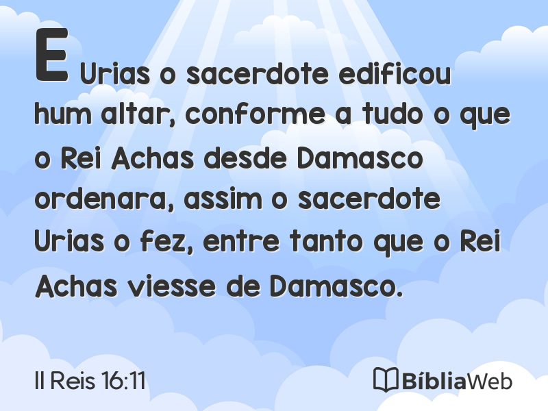 II Reis 16:11 em imagem para compartilhar