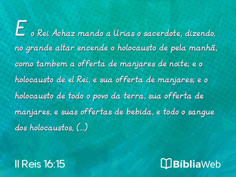 II Reis 16:15 em imagem para compartilhar