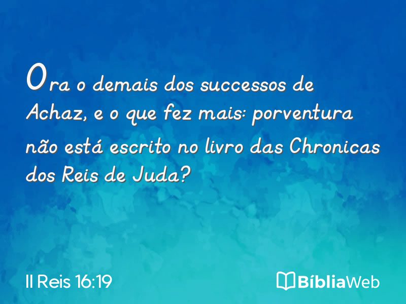 II Reis 16:19 em imagem para compartilhar