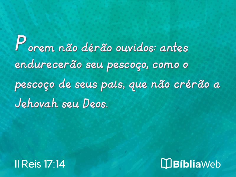 II Reis 17:14 em imagem para compartilhar