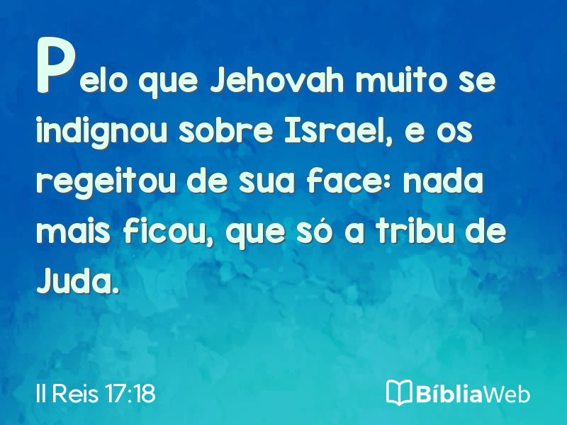 II Reis 17:18 em imagem para compartilhar