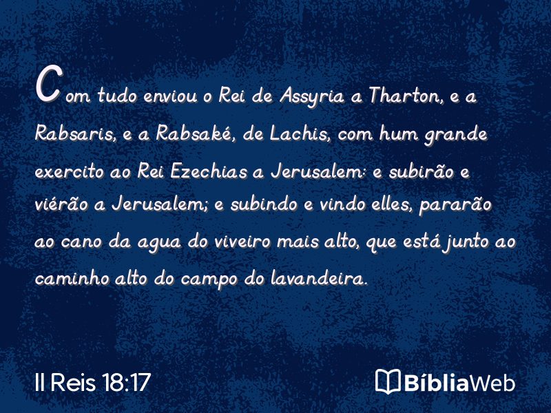 II Reis 18:17 em imagem para compartilhar