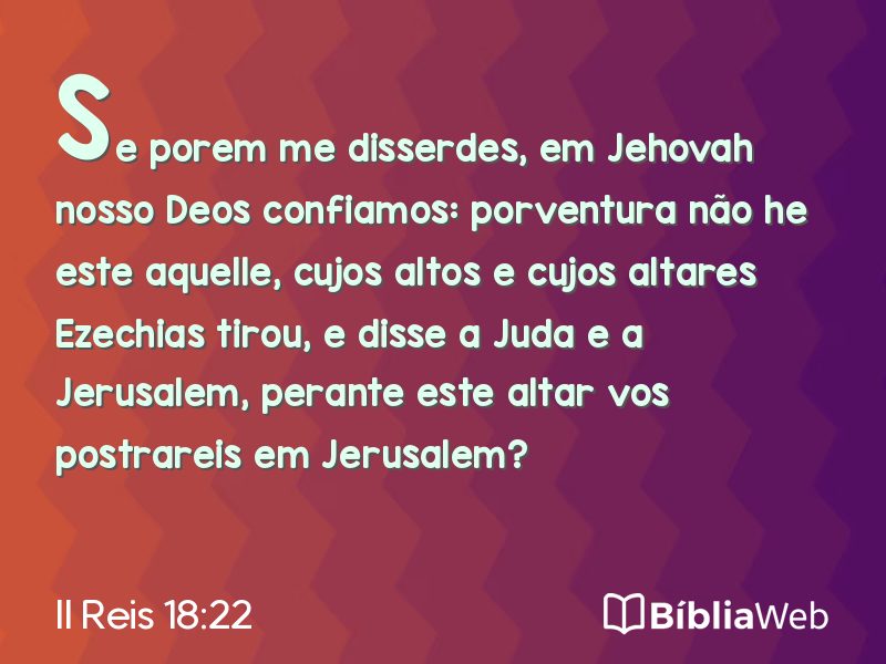 II Reis 18:22 em imagem para compartilhar
