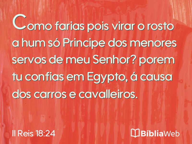 II Reis 18:24 em imagem para compartilhar