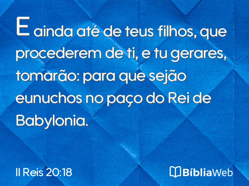 II Reis 20:18 em imagem para compartilhar