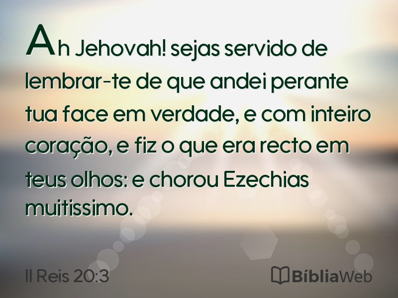 II Reis 20:3 em imagem para compartilhar