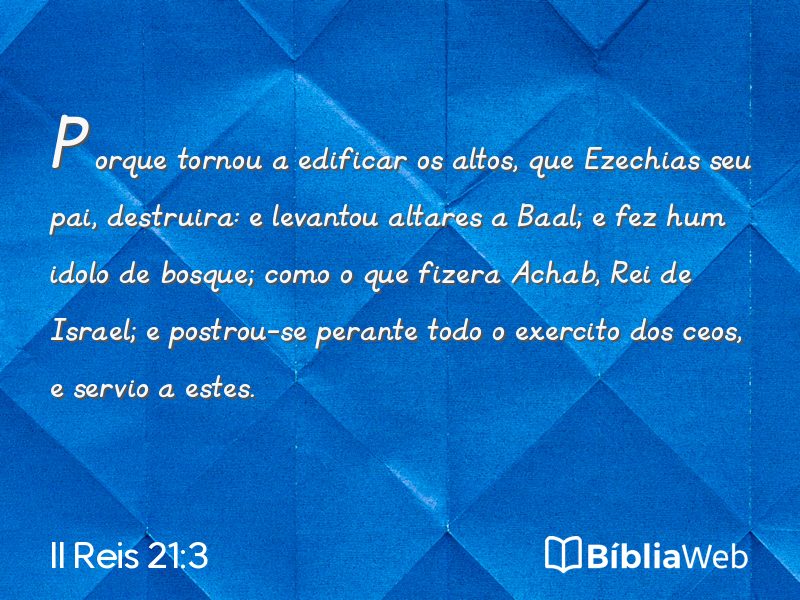 II Reis 21:3 em imagem para compartilhar