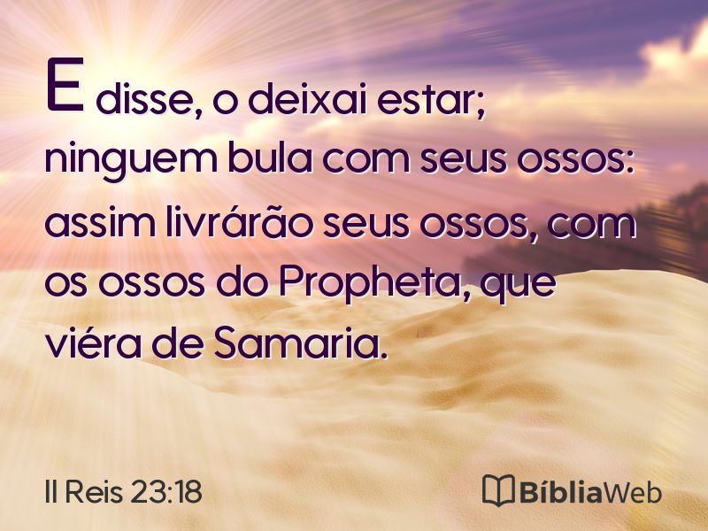 II Reis 23:18 em imagem para compartilhar