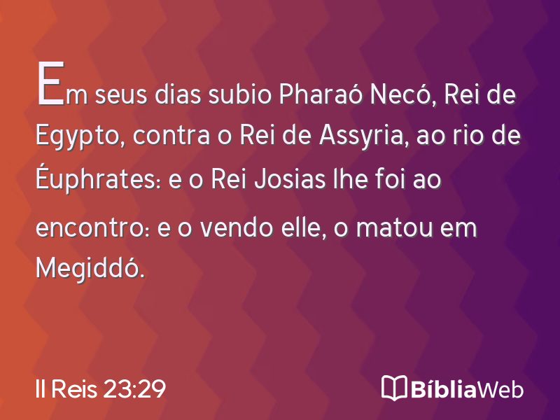 II Reis 23:29 em imagem para compartilhar