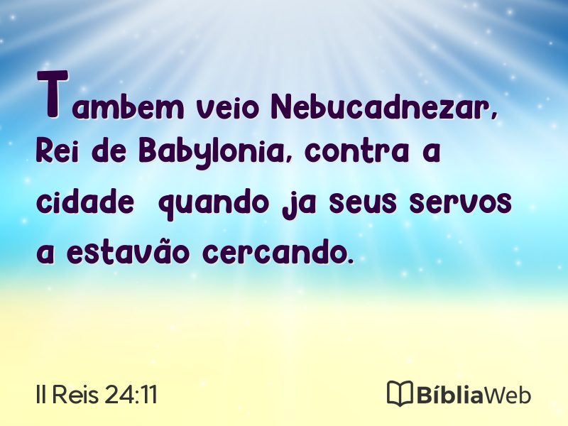 II Reis 24:11 em imagem para compartilhar