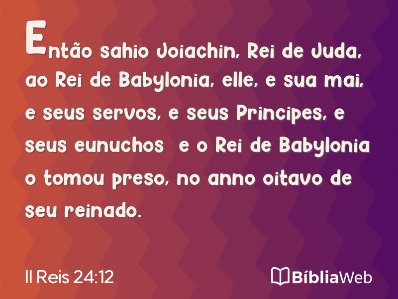 II Reis 24:12 em imagem para compartilhar
