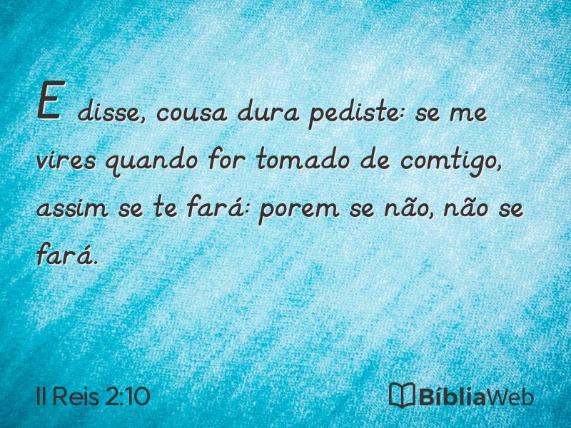II Reis 2:10 em imagem para compartilhar