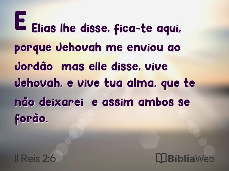 II Reis 2:6 em imagem para compartilhar