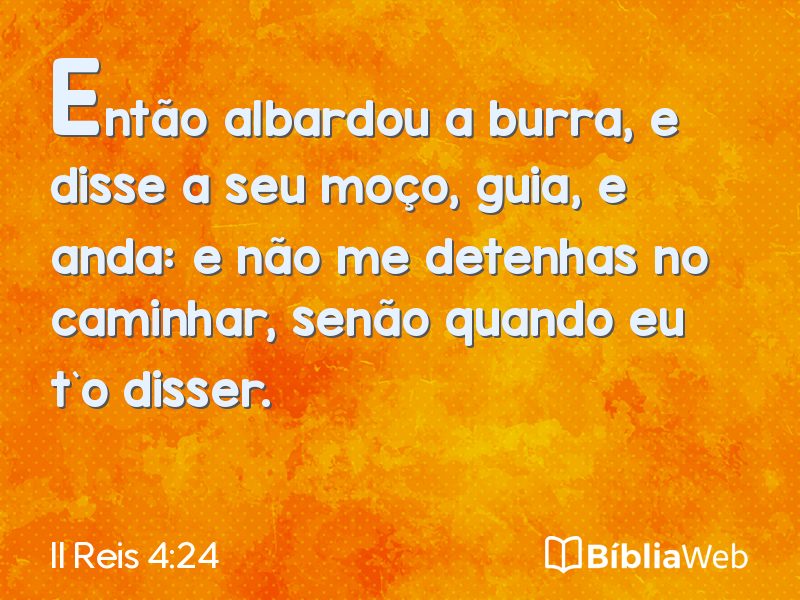 II Reis 4:24 em imagem para compartilhar