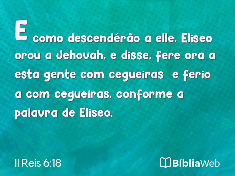 II Reis 6:18 em imagem para compartilhar
