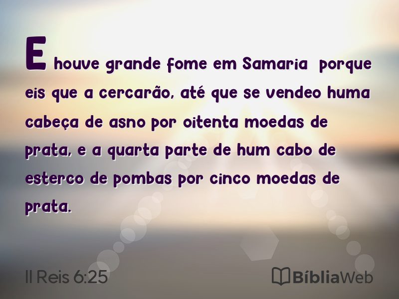 II Reis 6:25 em imagem para compartilhar