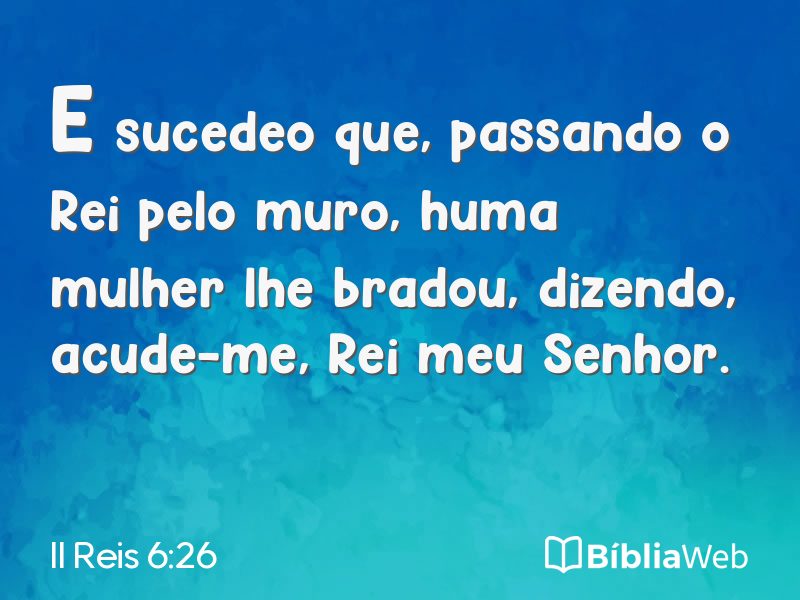 II Reis 6:26 em imagem para compartilhar