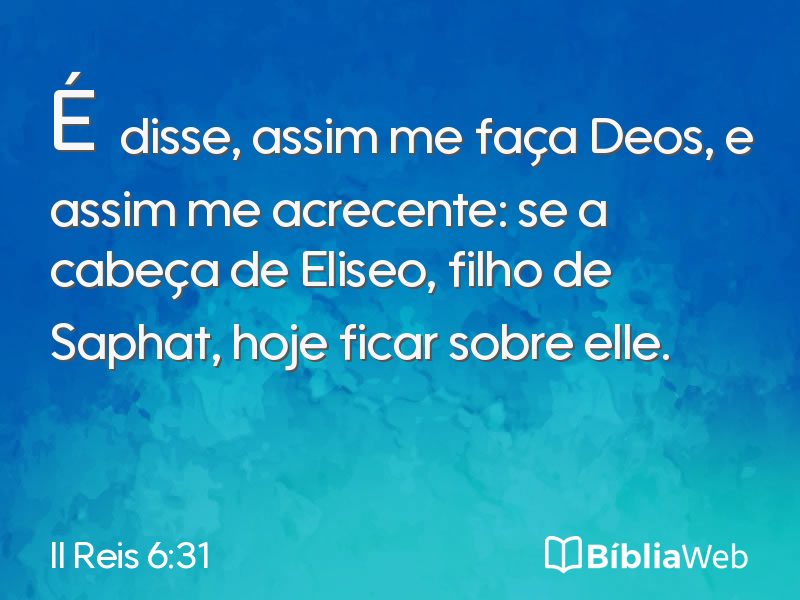 II Reis 6:31 em imagem para compartilhar
