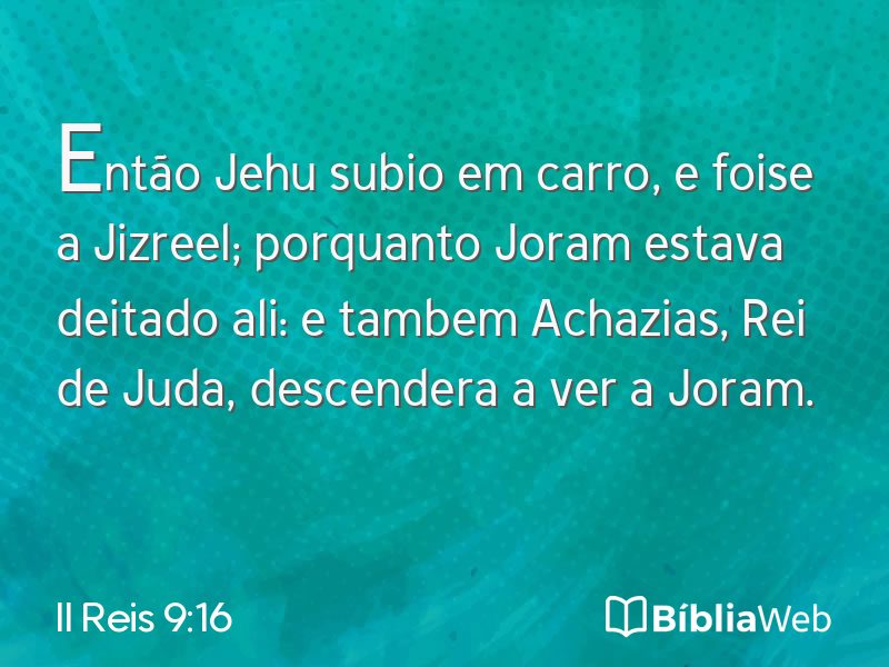 II Reis 9:16 em imagem para compartilhar