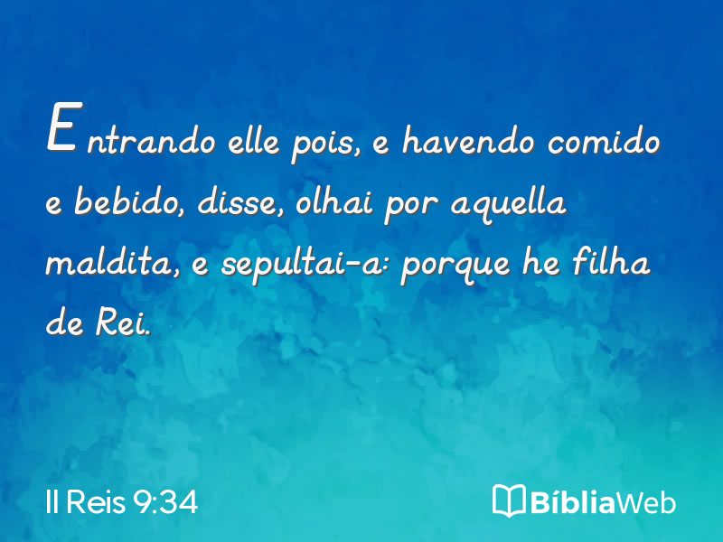 II Reis 9:34 em imagem para compartilhar