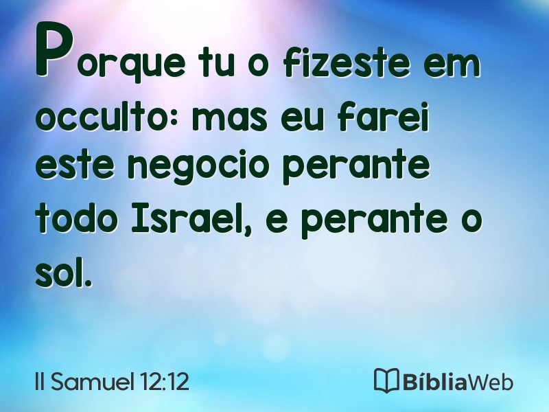 II Samuel 12:12 em imagem para compartilhar