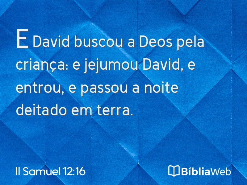II Samuel 12:16 em imagem para compartilhar