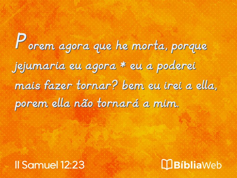 II Samuel 12:23 em imagem para compartilhar