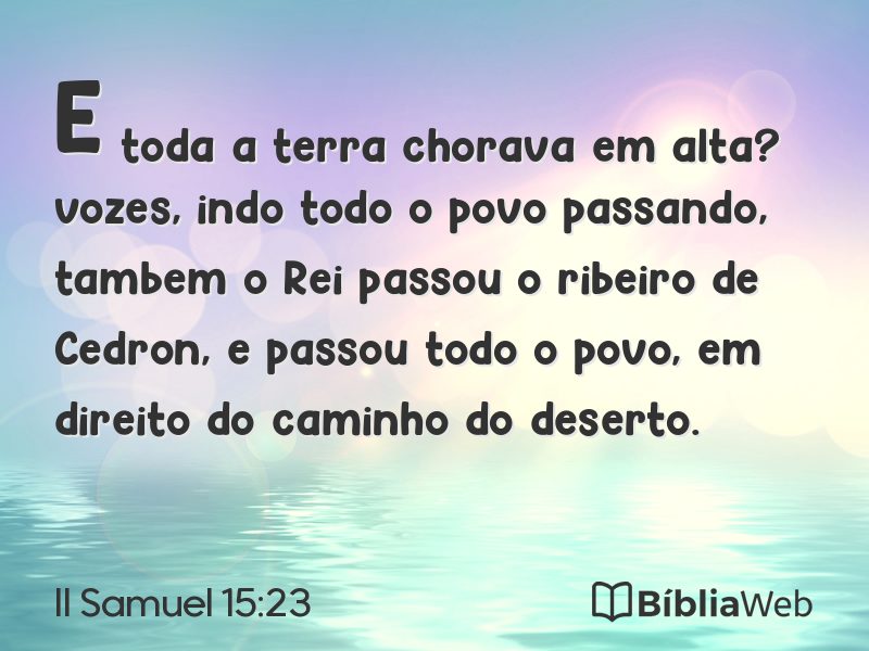 II Samuel 15:23 em imagem para compartilhar