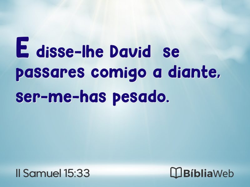 II Samuel 15:33 em imagem para compartilhar