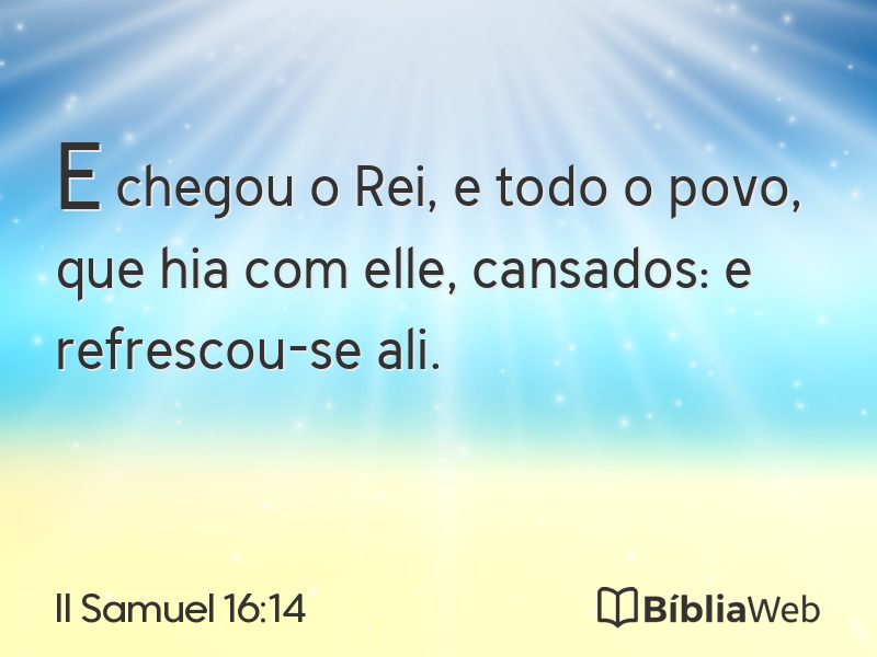 II Samuel 16:14 em imagem para compartilhar