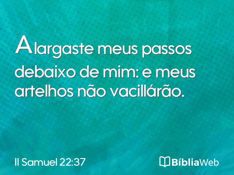 II Samuel 22:37 em imagem para compartilhar