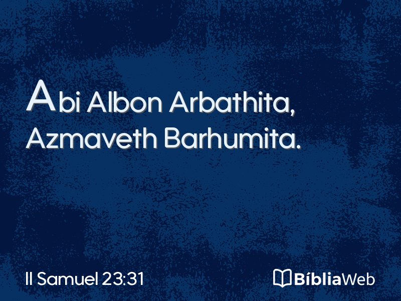 II Samuel 23:31 em imagem para compartilhar