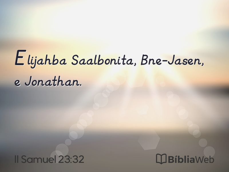II Samuel 23:32 em imagem para compartilhar