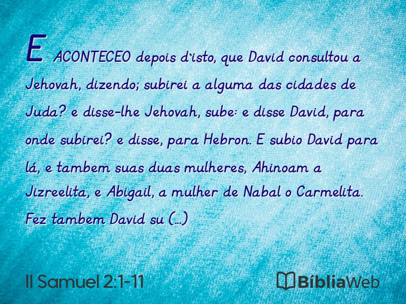 II Samuel 2:1-11 em imagem para compartilhar