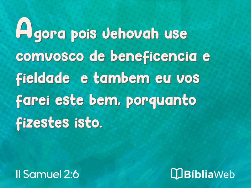 II Samuel 2:6 em imagem para compartilhar