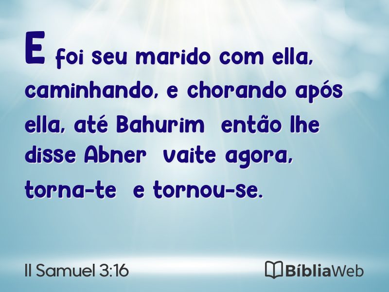 II Samuel 3:16 em imagem para compartilhar